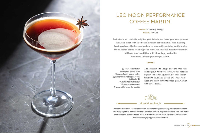 MOON, MAGIC, MIXOLOGY: From Lunar Love Spell Sangria to the Solar Eclipse Sour, 70 Celestial Drinks Infused with Cosmic Power